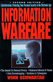 Information Warfare: Second Edition