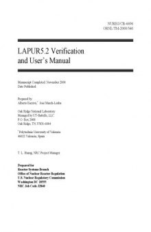 LAPUR [FORTRAN Reactor Core Simul Pgm] - Verification and Users Guide