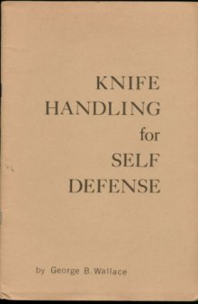 Knife Handling for Self Defense