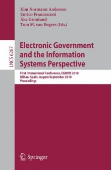 Electronic Government and the Information Systems Perspective: First International Conference, EGOVIS 2010, Bilbao, Spain, August 31 – September 2, 2010. Proceedings
