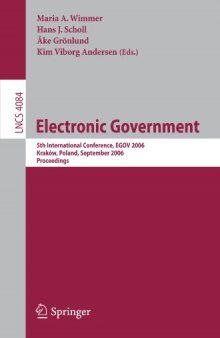 Electronic Government: 5th International Conference, EGOV 2006, Kraków, Poland, September 4-8, 2006. Proceedings