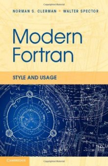 Modern Fortran: Style and Usage