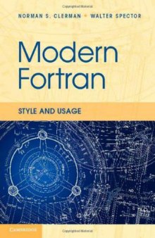 Modern Fortran: Style and Usage