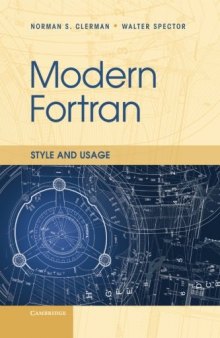 Modern Fortran: Style and Usage