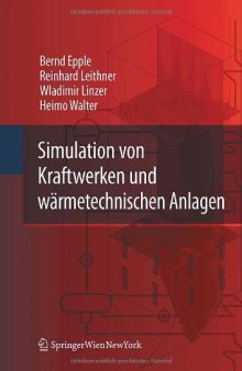 Simulation von Kraftwerken und wärmetechnischen Anlagen  