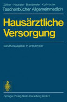 Hausärztliche Versorgung: Bereitschafts- und Notdienste Der kranke Mensch Labordiagnostik