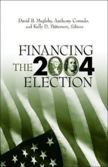 Financing the 2004 Election