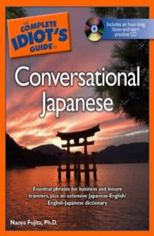 Conversational Japanese - The Com[plete Idiot's Guide