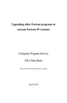 Upgrading older Fortran programs to current Fortran-95 versions