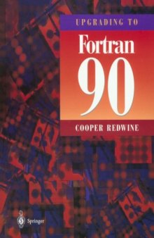 Upgrading to Fortran 90