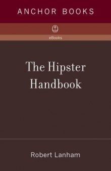 The hipster handbook