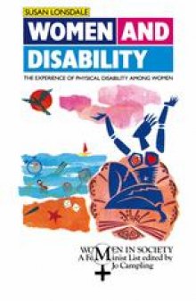 Women and Disability: The Experience of Physical Disability among Women