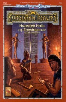 Haunted Halls of Eveningstar (AD&D 2nd Ed Fantasy Roleplaying, Forgotten Realms Module, FRQ1)
