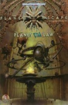 Planes of Law (AD&D 2nd Ed Fantasy Roleplaying, Planescape Campaign Expansion, 2607)  