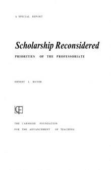 Scholarship Reconsidered - Priorities of the Professoriate
