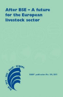 After BSE - A future for the European livestock sector