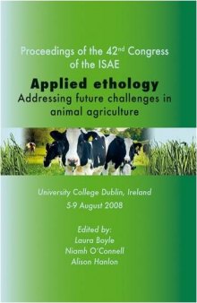 Applied Ethology: Addressing Future Challenges in Animal Agriculture