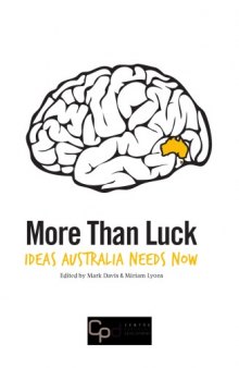 More Than Luck Ideas Australia Needs Now