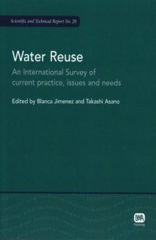 Water Reuse: An International Survey of Current Practice, Issues and Needs
