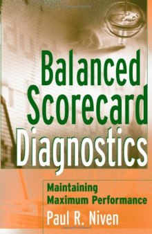 Balanced Scorecard Diagnostics: Maintaining Maximum Performance