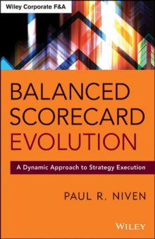 Balanced Scorecard Evolution: A Dynamic Approach to Strategy Execution
