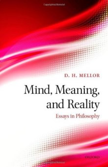 Mind, Meaning, and Reality: Essays in Philosophy