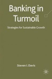 Banking in Turmoil: Strategies for Sustainable Growth