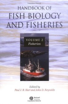 The Handbook of Fish Biology and Fisheries Volume 2