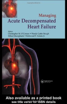 Management of Acute Decompensated Heart Failure: A Clinician's Guide to Diagnosis and Treatment