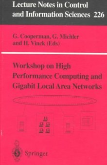 Workshop on High Performance Computing and Gigabit Local Area Networks