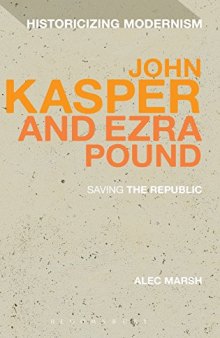 John Kasper and Ezra Pound: Saving the Republic