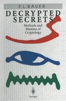 Decrypted Secrets: Methods and Maxims of Cryptology