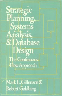 Strategic Planning, Systems Analysis, and Database Design: The Continuous Flow Approach