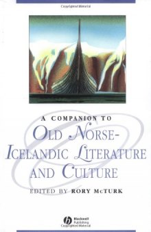A Companion to Old Norse-Icelandic Literature and Culture (Blackwell Companions to Literature and Culture)