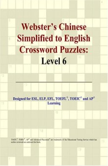 Webster's Chinese Simplified to English Crossword Puzzles: Level 6