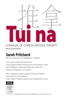 Tui Na: A manual of Chinese massage therapy