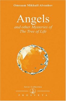 Angels and Other Mysteries of the Tree of Life