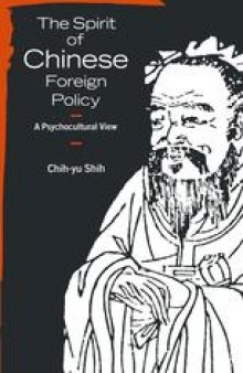 The Spirit of Chinese Foreign Policy: A Psychocultural View