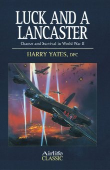 Luck and a Lancaster: chance and survival in World War II