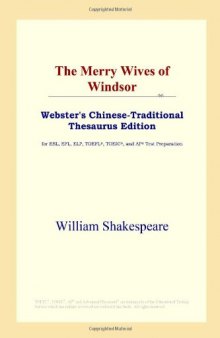 The Merry Wives of Windsor (Webster's Chinese-Traditional Thesaurus Edition)