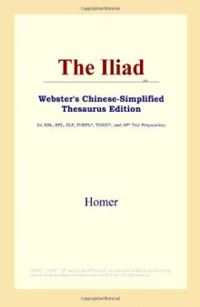 The Iliad (Webster's Chinese-Simplified Thesaurus Edition)
