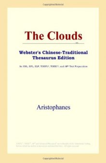The Clouds (Webster's Chinese-Traditional Thesaurus Edition)