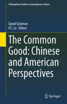 The Common Good: Chinese and American Perspectives