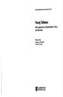Young Tableaux - With Applns to Rep. Theory, Geometry [no pp. 46-47]
