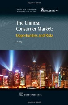 The Chinese Consumer Market. Opportunities and Risks