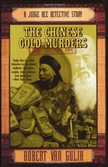 The Chinese Gold Murders: A Judge Dee Detective Story