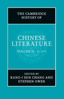 The Cambridge History of Chinese Literature, Volume II: To 1375