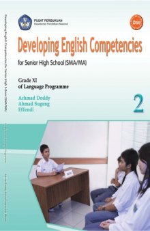Developing english competencies 2: for Senior High School (SMA MA) grade XI