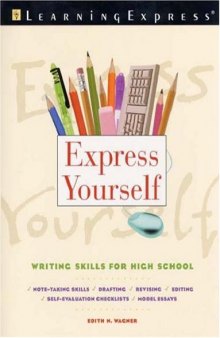 Express yourself: Writing skills for high school