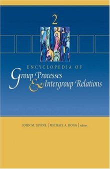 Encyclopedia of group processes & intergroup relations